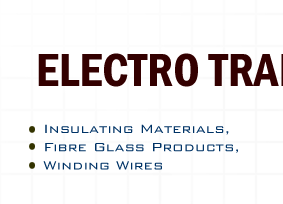 Insulating Materials, Fibre Glass Products, Winding Wires, Copper Wires, Kraft Paper, Bakelite Products, Allied Products, Mumbai, India