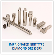 IMPRIGNATED GRIT TYPE  DIAMOND DRESSERS